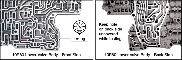 10L80 (Gen. 1), 10L90 (Gen. 1), 10R140, 10R60, 10R80, 10R90 LPC Signal Damper Piston Kit Vacuum Test Locations